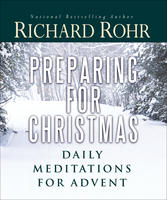 Preparing for Christmas: Daily Meditations for Advent