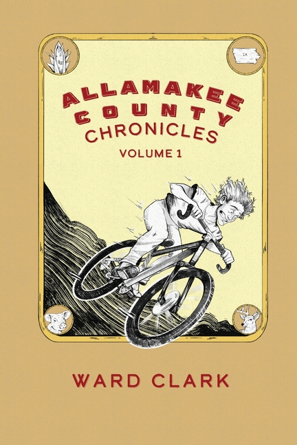 Allamakee County Chronicles Volume 1
