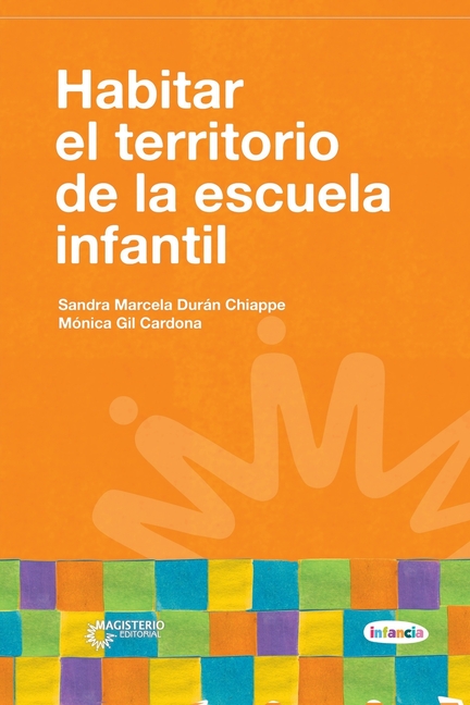 Habitar el territorio de la escuela infantil