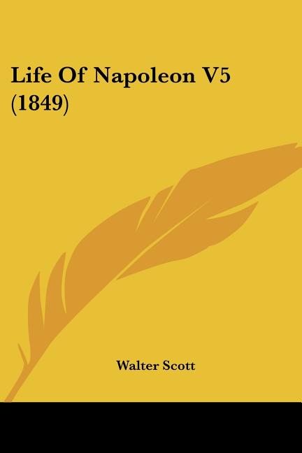 Life of Napoleon V5 (1849)
