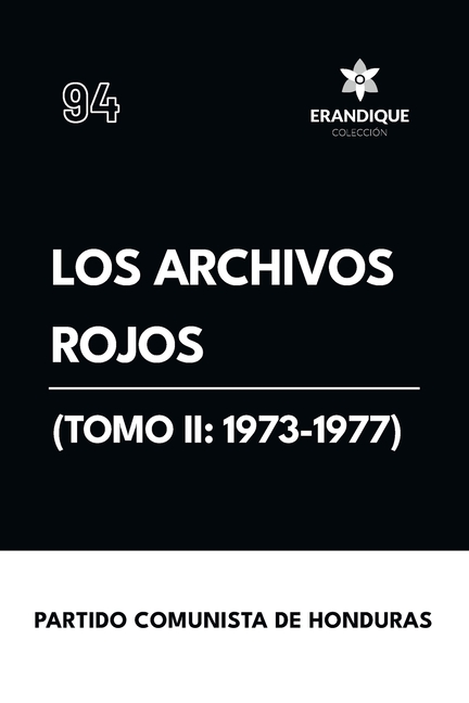 Los archivos rojos (Tomo II: 1973-1977)