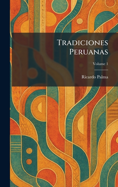 Tradiciones Peruanas