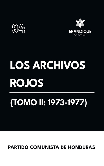 Los archivos rojos (Tomo II: 1973-1977)