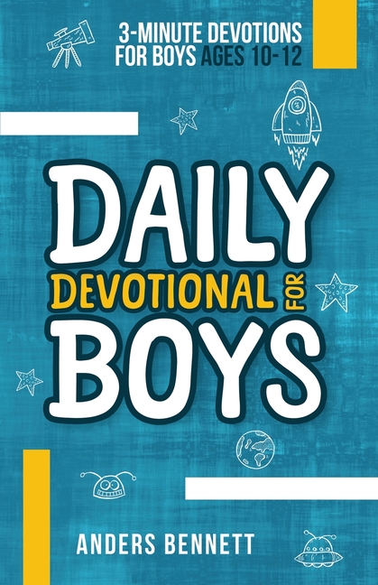 Daily Devotional for Boys: 3-minute Devotions for Boys Ages 10-12 (Economic Version)