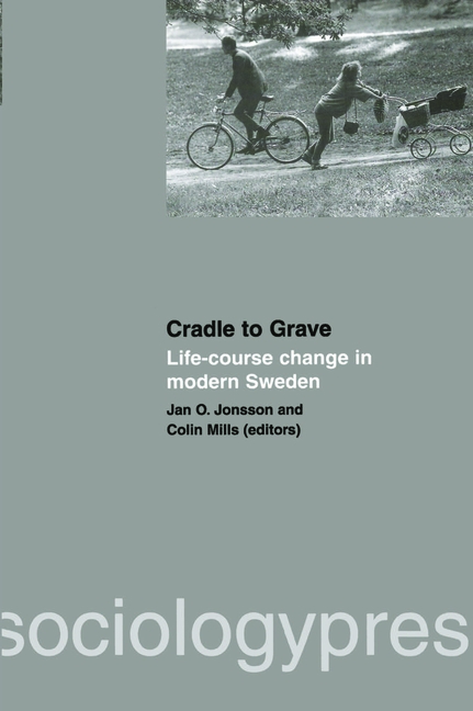 Cradle to Grave: Life-Course Change in Modern Sweden