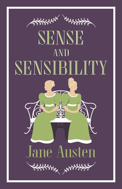Sense and Sensibility: Annotated Edition (Alma Classics Evergreens)
