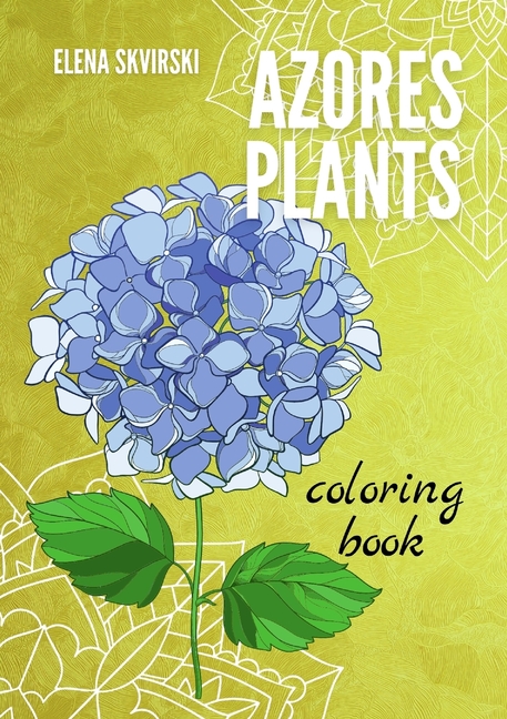 Azores Plants: Coloring Book
