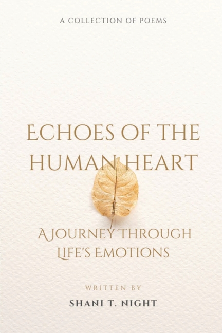 Echoes of the Human Heart: A Journey Through Life's Emotions