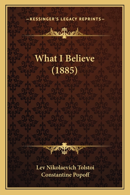 What I Believe (1885)