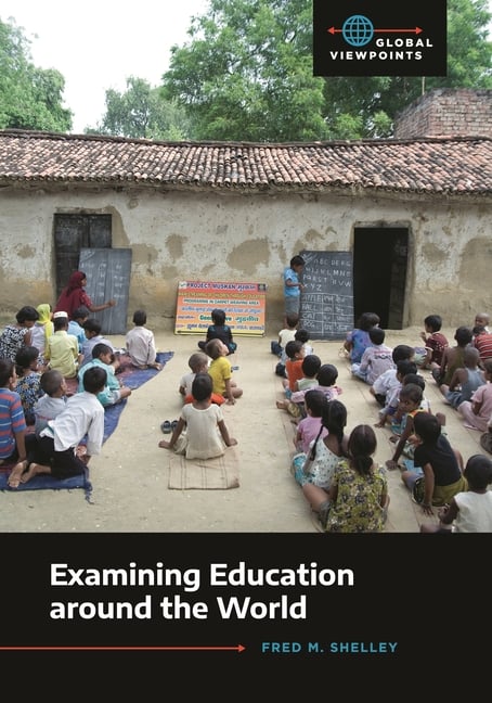 Examining Education Around the World