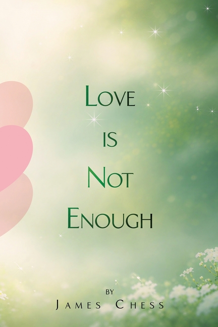 Love Is Not Enough