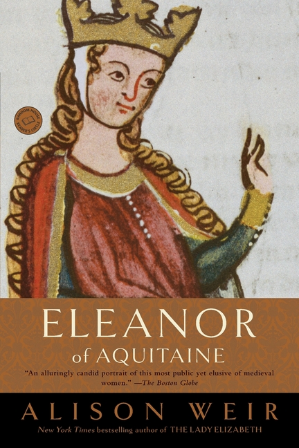 Eleanor of Aquitaine: A Life