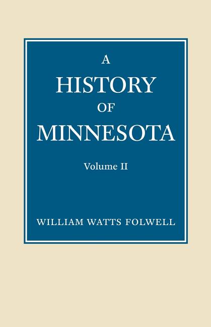 History of Minnesota Volume 2