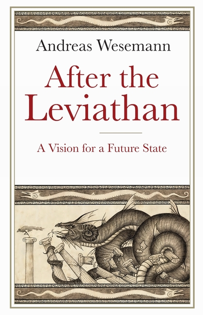 After the Leviathan: A Vision for a Future State