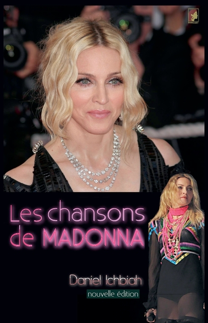 Les chansons de Madonna - nouvelle édition
