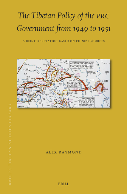 The Tibetan Policy of the PRC Government from 1949 to 1951: A Reinterpretation Based on Chinese Sources