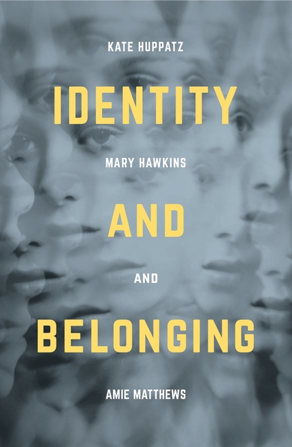 Identity and Belonging