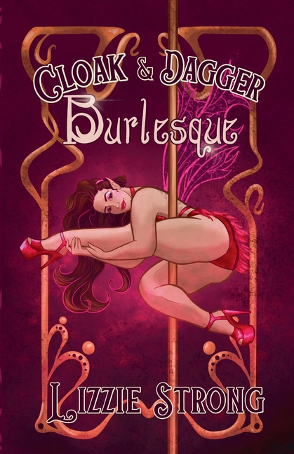 Cloak&Dagger Burlesque