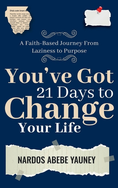 You've Got 21 Days to Change Your Life