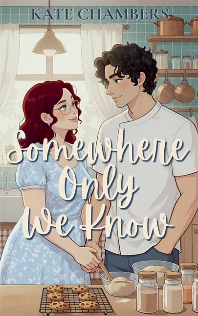 Somewhere Only We Know