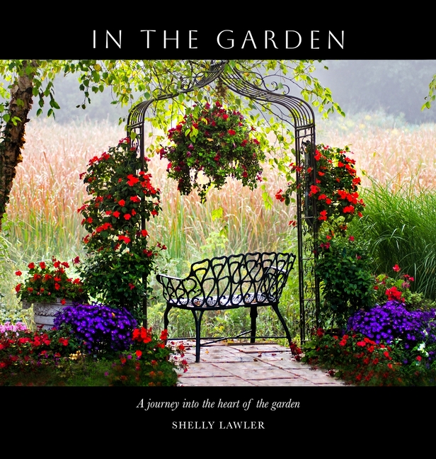 In the Garden: A journey into the heart of the garden