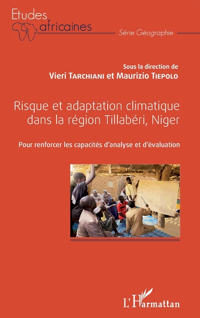 Risque et adaptation climatique dans la région Tillabéri, Niger: Pour renforcer les capacités d'analyse et d'évaluation