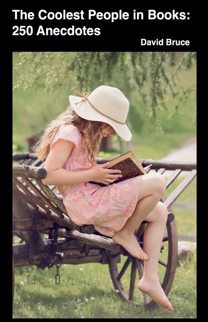 The Coolest People in Books: 250 Anecdotes