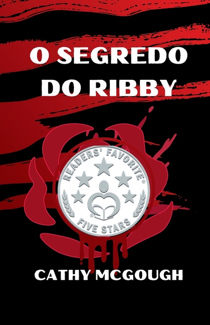 O Segredo Do Ribby Portuguese Edition