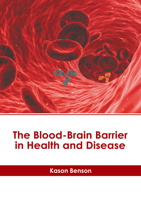 The Blood-Brain Barrier in Health and Disease