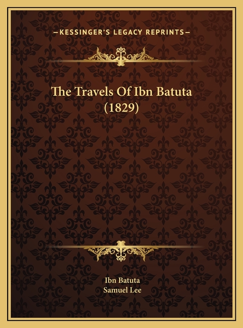 The Travels Of Ibn Batuta (1829)
