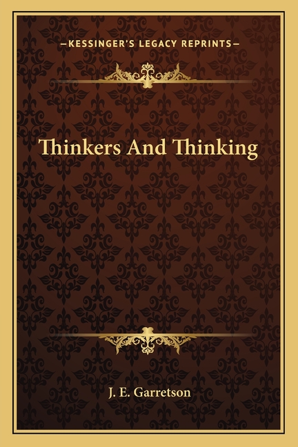 Thinkers And Thinking