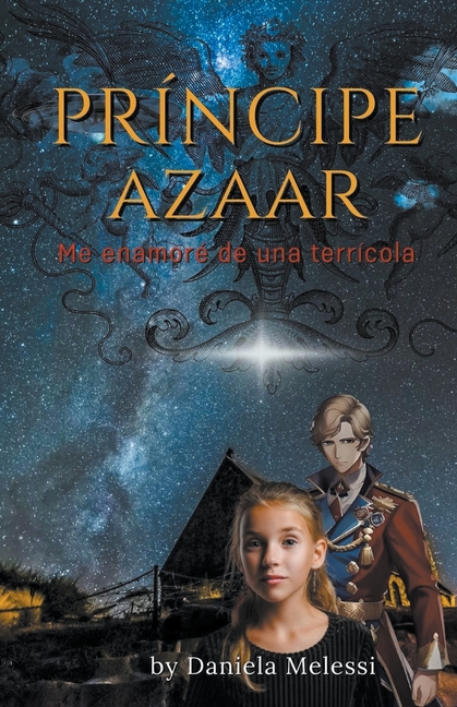 Principe Azaar: Me Enamore de Una Terricola