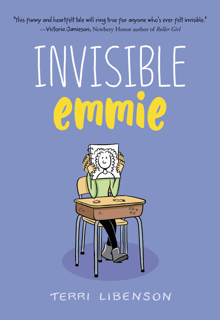 Emmie & Friends: Invisible Emmie: A Graphic Novel