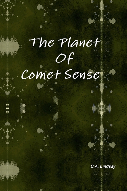 The Planet Of Comet Sense