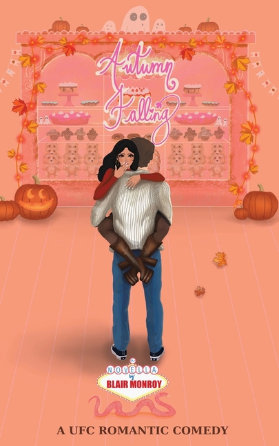 Autumn Falling: A UFC Romantic Comedy
