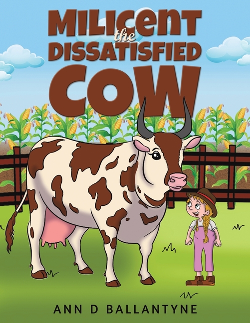 Milicent the Dissatisfied Cow