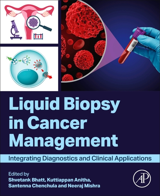 Liquid Biopsy in Cancer Management: Integrating Diagnostics and Clinical Applications