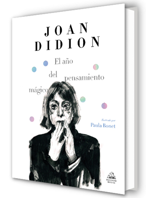 El Año del Pensamiento Mágico (Edición Ilustrada) / The Year of Magical Thinking (Illustrated Edition)