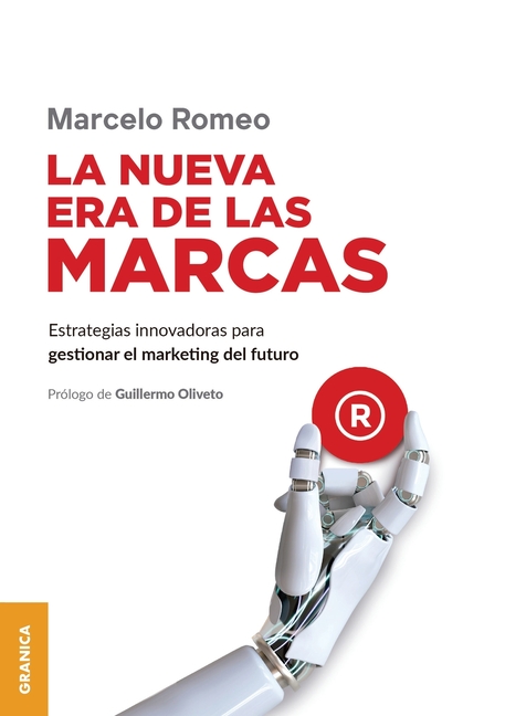 La Nueva era de las marcas: Estrategias innovadoras para gestionar el marketing del futuro