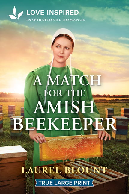 A Match for the Amish Beekeeper: An Uplifting Inspirational Romance