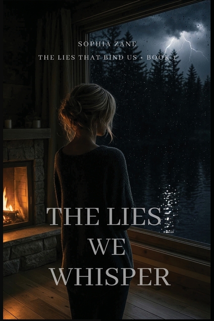 The Lies We Whisper