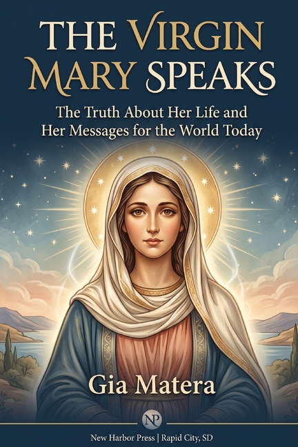 The Virgin Mary Speaks