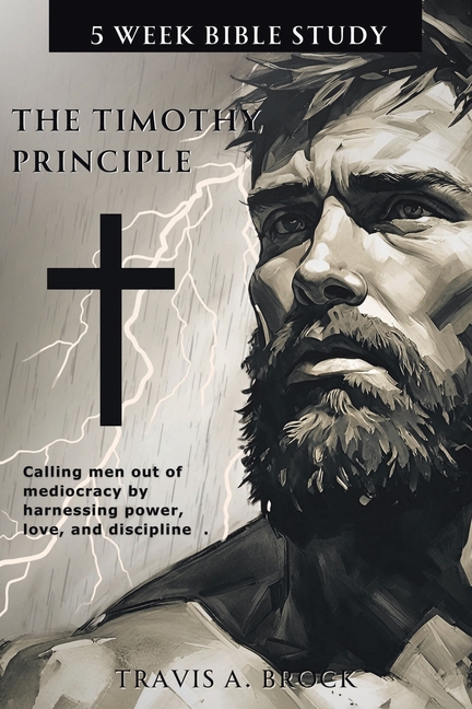The Timothy Principle: 5-Week Bible Study