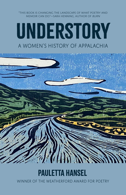 Understory: A Women's History of Appalachia