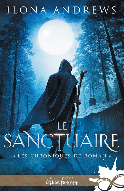 Le sanctuaire: Les chroniques de Roman, T1