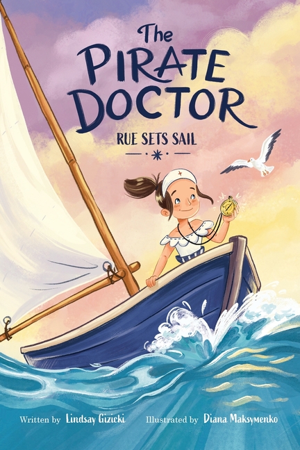 The Pirate Doctor: Rue Sets Sail