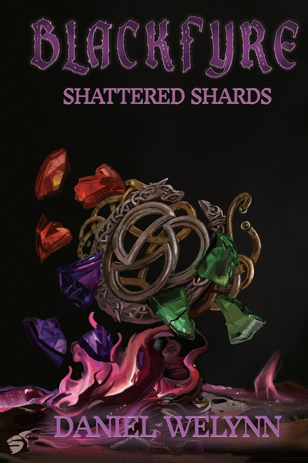 BlackFyre Shattered Shards: Book I of the BlackFyre Cycle