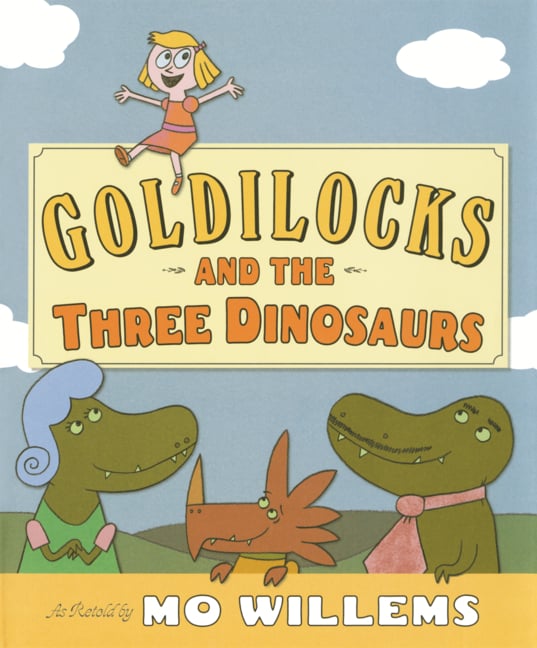Goldilocks and the Three Dinosaurs