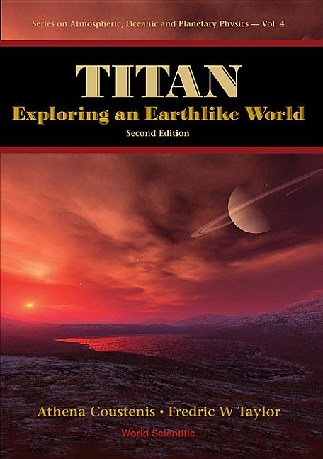 Titan: Exploring an Earthlike World (2ed)