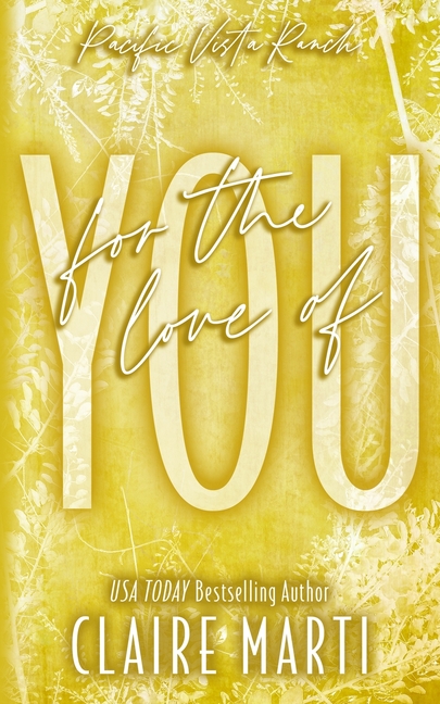 For The Love of You